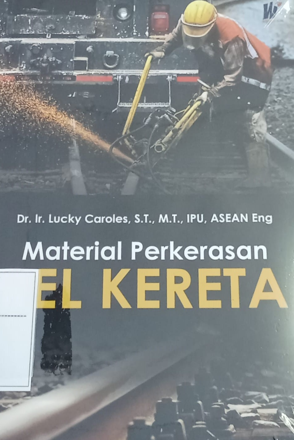 Material Perkerasan Rel Kereta